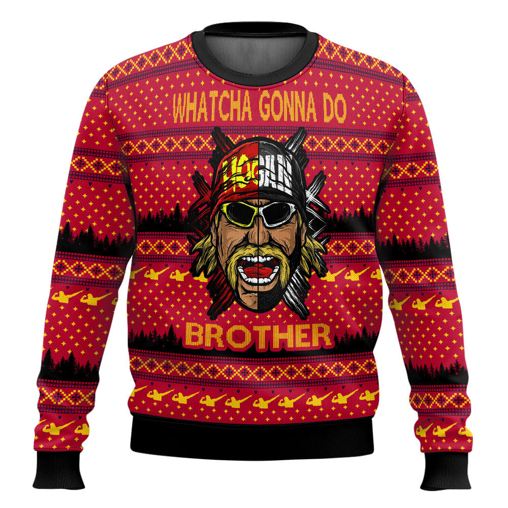 Whatcha Gonna Do Brother WWE Ugly Sweater