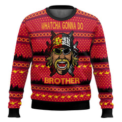 Whatcha Gonna Do Brother WWE Ugly Sweater